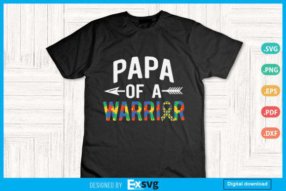 Autism Awareness Papa of a Warrior