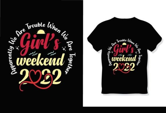 Girls Weekend Cute Girls Trip T-Shirt: A Strategic Tool for Creative Expression and Business Growth