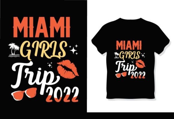 Miami Girls Trip 2022 Summer T-Shirt Design