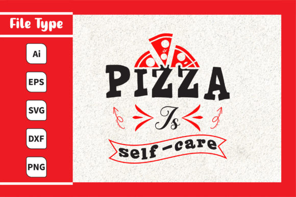 Pizza Is Self-Care